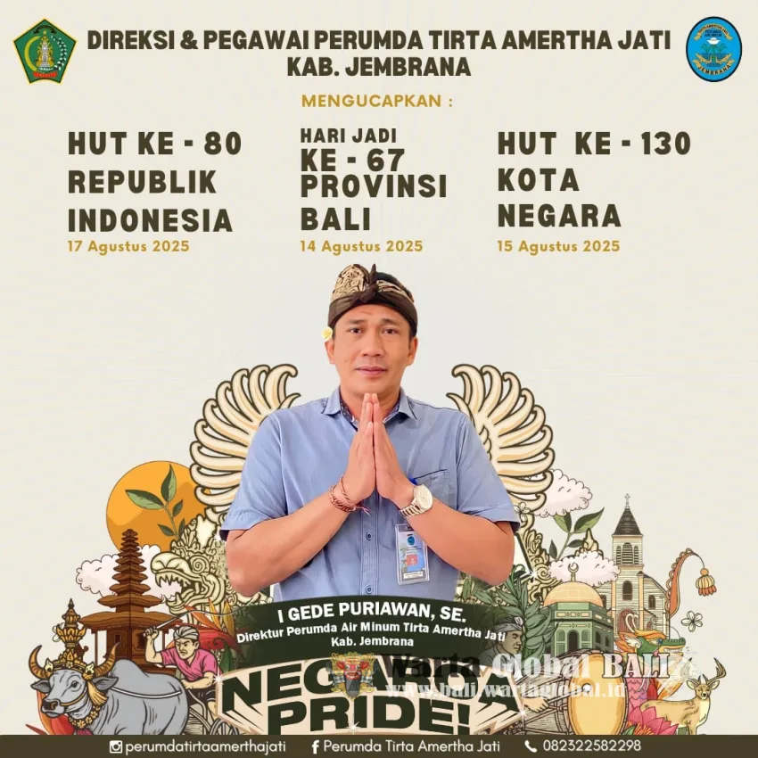 Rahayu Semeton I Gede Puriawan S.E
"MENGUCAPKAN SELAMAT HARI KEMERDEKAAN REPUBLIK INDONESIA KE-80"